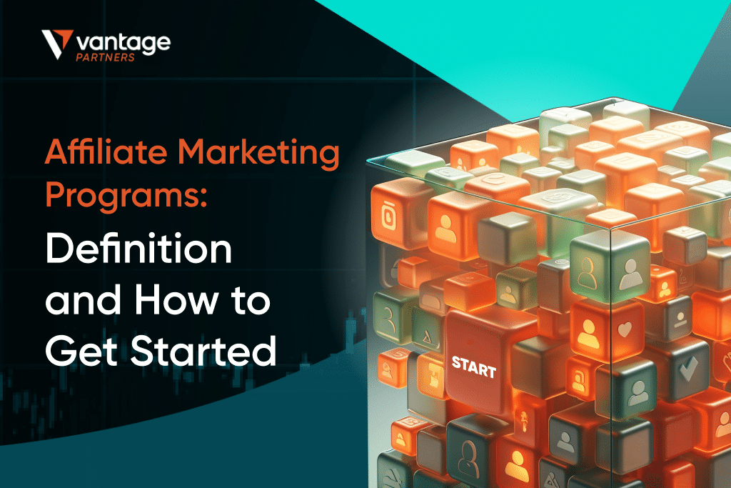 Affiliate Marketing Programs: Definition and How to Get Started in 2026